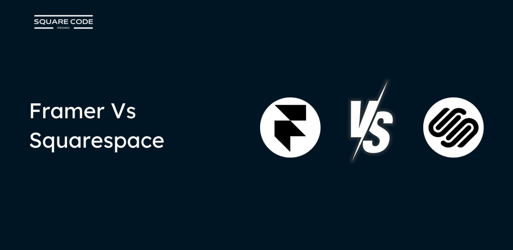 Framer Vs Squarespace